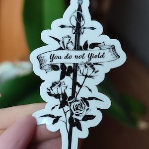 Vinyl Sticker/ Throne of Glass/ You do not Yield