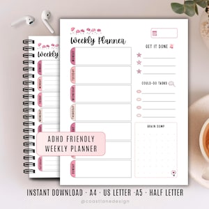 May include: A weekly planner page with pink floral accents and black text. The layout includes sections for days of the week, a Get It Done list with star icons, a Could-Do Tasks list with cloud icons, and a dotted Brain Dump box. Text includes ADHD FRIENDLY WEEKLY PLANNER.