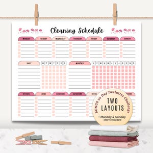 May include: A white cleaning schedule chart with pink accents, held by wooden clips. The chart is divided into daily and monthly sections, with headings like "Kitchen," "Living," and "Bedrooms." Text includes "Cleaning Schedule" and "Two Layouts."