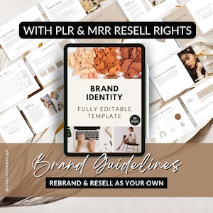 Könnte beinhalten: Ein digitales Tablet zeigt eine Markenidentitätsvorlage mit dem Text "BRAND IDENTITY" und "FULLY EDITABLE TEMPLATE". Die Vorlage ist in einem minimalistischen Stil mit einer neutralen Farbpalette gestaltet. Der Text "WITH PLR & MRR RESELL RIGHTS" wird über dem Tablet angezeigt.