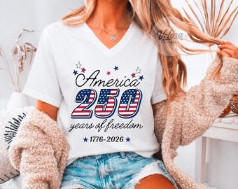 Bella Canvas USA 250th Anniversary Women V-Neck, 4th July Tee, USA 250th Anniversary Independence Day Shirts, 4th July 250th Year Shirts