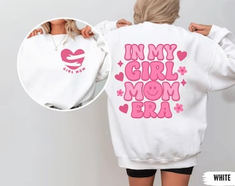 In My Girl Mom Era Sweatshirt, Girl Mama Era Hoodie, Pink Toile Girl Mom Sweat, First Time Mom Gift, Pregnancy Announcement Sweatshirt