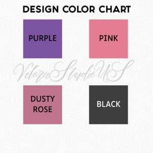 Puede incluir: Tabla de colores de dise&ntilde;o con cuatro muestras de color: morado, rosa, rosa empolvado y negro. Cada muestra tiene el nombre del color en texto blanco en negrita. El texto "DESIGN COLOR CHART" est&aacute; en la parte superior.