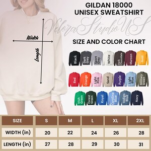 May include: Gildan 18000 unisex sweatshirt size and color chart. Available colors include black, dark grey, sport grey, white, dark chocolate, maroon, gold, red, orange, light pink, sand, purple, light blue, military green, Irish green, forest green, royal, carolina blue, indigo blue, and navy. Sizes S-2XL.