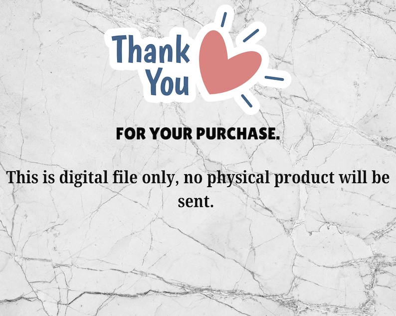 Puede incluir: Un fondo de m&aacute;rmol blanco con un gr&aacute;fico de coraz&oacute;n azul y rosa y el texto "Thank You FOR YOUR PURCHASE. This is digital file only, no physical product will be sent."
