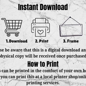 Puede incluir: Un gr&aacute;fico de descarga digital con instrucciones sobre c&oacute;mo descargar, imprimir y enmarcar un imprimible. El texto dice "Descarga instant&aacute;nea", "1. Descargar", "2. Imprimir", "3. Enmarcar", "Tenga en cuenta que esta es una descarga digital y no se recibir&aacute; ninguna copia f&iacute;sica una vez realizada la compra.", "C&oacute;mo imprimir", "Esto se puede imprimir en la comodidad de su propio hogar o puede imprimirlo en una tienda de impresi&oacute;n local/servicios de impresi&oacute;n en l&iacute;nea."