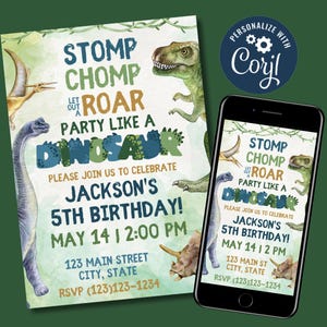 May include: A green and blue dinosaur birthday party invitation with a watercolor background. The invitation says "Let out a roar, party like a dinosaur!" and includes the text "Jackson's 5th Birthday!" with the date and time of the party.