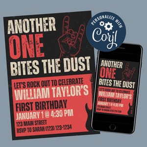 May include: A black and red birthday invitation with a rock and roll theme. The invitation says "Another One Bites the Dust" and "Let's Rock Out to Celebrate William Taylor's First Birthday". The invitation includes the date and time of the party, the address, and the RSVP information.