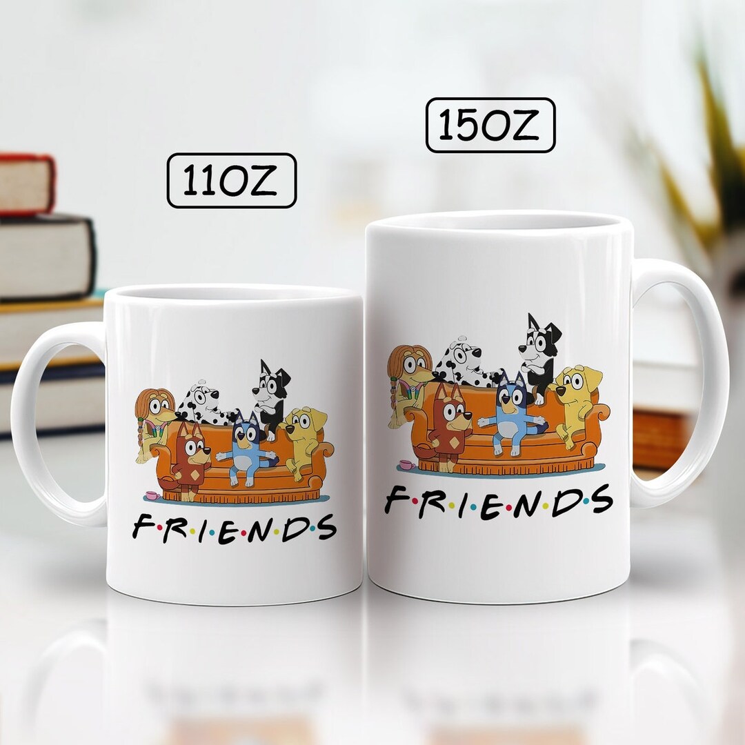 Bluey Mug Bluey and Friends Mug Bluey Birthday Party Mug Etsy