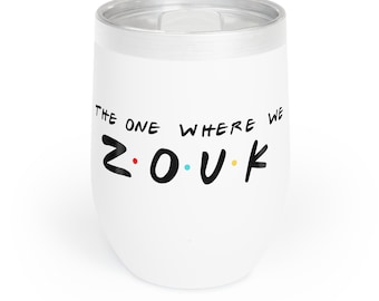 The One Where We Zouk Friends Wine Tumbler, Zouk Dance, Zouk, Cadeau voor zouk danser, zouk, Zouk Vrouwen, Zouk danscadeau, Zouk danser