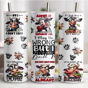 Tumbler sottile da 20 once con mucca sarcastica, disegni a sublimazione di mucche, design a sublimazione senza cuciture, amante delle mucche, parolacce, download digitale