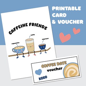 Printable Caffeine Friends Card and Hang Out Voucher, Cute Image, PDF, Friend, Boyfriend, Girlfriend, Love Digital Download, Flat & Folded