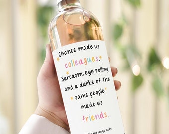 Custom Funny Wine Bottle Label, chance made us colleagues, new job promotion gift work bestie, best coworker leaving, goodbye gift label