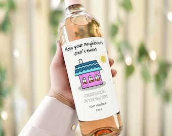New Home Gift Custom Funny Wine Bottle Label, moving to a new house, housewarming gift, new home owner, congratulations gift, first home