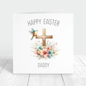 Carte de joyeuses pâques personnalisée pour papa, carte de voeux de pâques de fille ou de fils, carte de pâques croix religieuse chrétienne pour papa