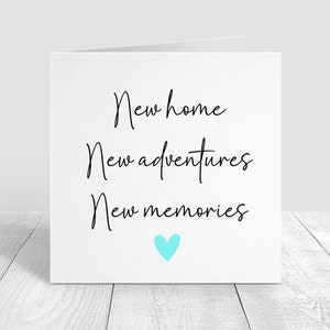 Carte personnalisée New Home New Memories, carte personnalisée de déménagement, carte de voeux nouveau chapitre, carte-cadeau première maison pour meilleur ami