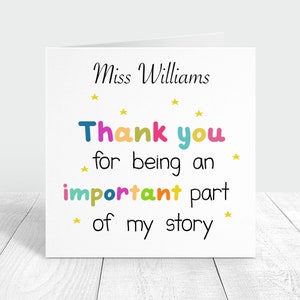 Carte de remerciement pour enseignant, merci d'avoir joué un rôle important dans mon histoire, carte-cadeau personnalisée pour enseignant de maternelle ou d'école maternelle d'un enfant