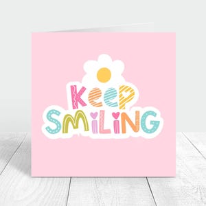 Personalised cheer up card, keep smiling thinking of you card, one day at a time pick me up custom card, good vibes card, get well soon