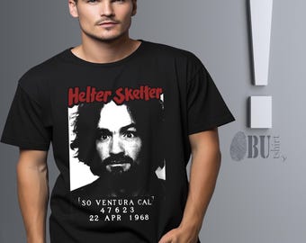 Helter Skelter - Charles Manson' Regular Fit Handcrafted Tshirt