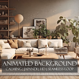 ANIMATED BACKGROUND Japandi Living Room | Calming Backdrop, perfect for Zoom, Google Meet Twitch, Vtubers | seamless loop virtual backdrop