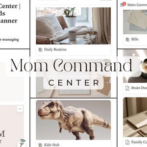 May include: A digital planner interface titled "Mom Command Center" with sections for daily routines, kids' schedules, meal planning, and life organization. The image includes a dinosaur graphic, a cozy reading nook, and other organizational tools.