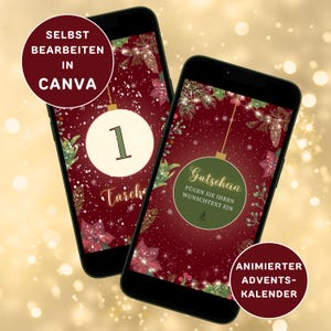 Puede incluir: Dos smartphones que muestran un diseño navideño. Uno muestra el número "1" dentro de un adorno blanco, el otro muestra la palabra "Gutschein". El fondo es rojo oscuro con decoraciones festivas y texto que dice "SELBST BEARBEITEN IN CANVA" y "ANIMIERTER ADVENTS-KALENDER".