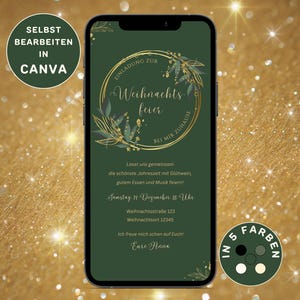 May include: A smartphone displays a Christmas party invitation design. The invitation features gold text and botanical accents on a dark green background. The text includes "Christmas Party" and event details. Additional text indicates the design can be edited in Canva.