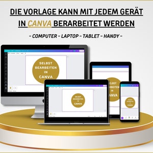 Op de afbeelding: Een mockup die een ontwerptemplate laat zien op een computer, laptop, tablet en smartphone. De tekst op de template luidt "SELBST BEARBEITEN IN CANVA". De tekst boven de apparaten luidt "DIE VORLAGE KANN MIT JEDEM GER&Auml;T IN CANVA BERARBEITET WERDEN - COMPUTER - LAPTOP - TABLET - HANDY -"