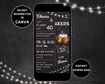 May include: A black and white digital invitation for a 40th birthday party. The invitation features a chalkboard background with the text "Cheers & Beers" and "I'm turning 40". The invitation also includes the date and time of the party, the location, and a request for RSVPs. The invitation is designed to be edited in Canva.