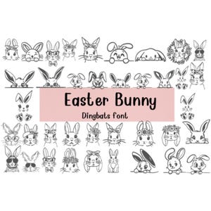 Puede incluir: Una colección de ilustraciones en blanco y negro de conejos de Pascua en varias poses y estilos. La frase "Easter Bunny" se muestra en un rectángulo rosa, con "Dingbats font" debajo. Los conejos tienen diferentes accesorios.