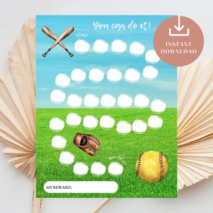May include: A printable baseball-themed chart with a green grass background and a blue sky. The chart has a baseball glove, a baseball, and 25 circles for marking progress. The text "You can do it!" is at the top of the chart. The text "My Reward:" is at the bottom of the chart.
