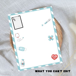 May include: A blue and white printable checklist with the text "What You Can't Edit" at the bottom. The checklist includes images of a prescription pad, a stethoscope, a face mask, a bottle of medicine, a bandage, a syringe, and a heart with a heartbeat line.