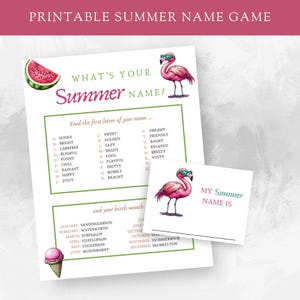 May include: Printable summer name game featuring flamingo illustrations. The game provides summer-themed names based on the first letter of your name and birth month. The text on the card reads "What's Your Summer Name?" and "My Summer Name Is."