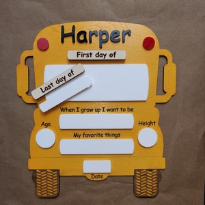 First Day of School Bus Sign | Last Day of School Bus Sign | Back to School Sign | Personalized | Interchangeable | Wooden School Bus Sign