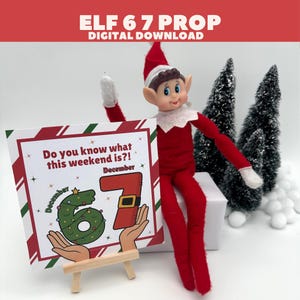 6-7 Elf Printable Prop, Elf Letter For 6 7, Trending Meme Christmas Ideas, Elf Activities, Elf Ideas, Six Seven