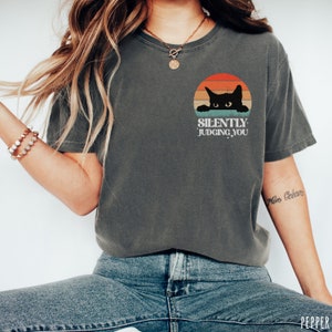 Black Cat Comfort Colors T-Shirt: Silently Judging You