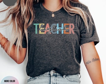 English Teacher T-Shirt: Back To School Gift