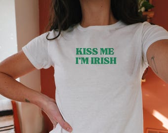 Y2K Baby Tee Kiss Me Im Irish St Patricks Day Baby Tee 90s St Pattys Day Baby Tee Lucky Girl Shirt Irish Crop Top St Paddys Crop Top