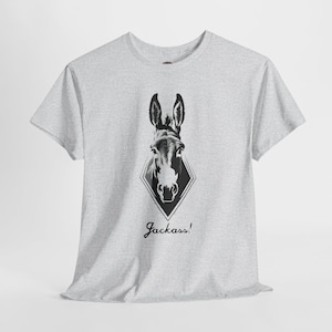 Funny Donkey T-Shirt, Jackass Shirt, Animal Lover Gift for Him/Her, Unisex Cotton Tee, Unique Donkey Design, Graphic Sarcastic Tee, Casual