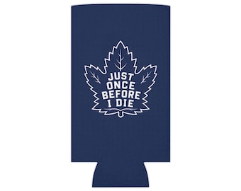 Just Once Before I Die maple leaf Can Cooler | navy beer koozie