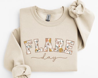 Flare Day Crewneck Sweatshirt, Floral Chronic Illness Shirt, Invisible Illness, Hidden Disability, Chronic Pain Shirt, Autoimmune Disease