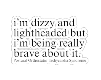 Funny POTS Sticker, POTS Syndrome Gift, Retro Dysautonomia Sticker, Sarcastic Sticker, POTS Awareness Sticker, Gift For Chronic Illness