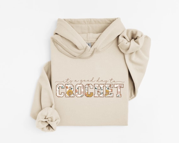 Floral Crochet Hoodie Sweatshirt, Crochet Lover Gift, Crocheter Sweatshirt, Funny Crochet Shirt, Crocheter Gift For Mom, Gift For Grandma