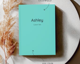 Custom Title Journal, Personalized Hardcover Notebook, Minimalist Gift for Writers, Readers & Dreamers, Custom Quote Book Cover Journal