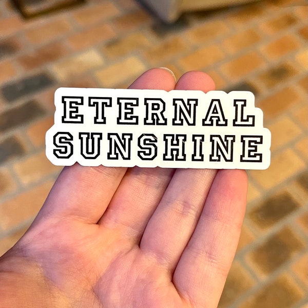 Eternal Sunshine Sticker