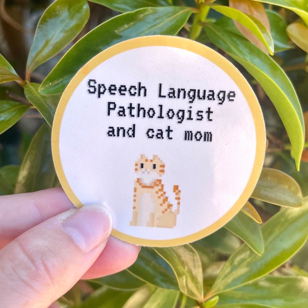 Speech Therapy Sticker, SLP and Cat Mom