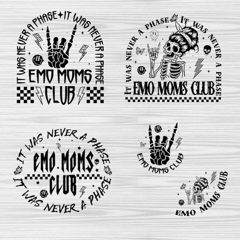 Puede incluir: Dise&ntilde;o gr&aacute;fico en blanco y negro con el texto "Emo Moms Club" y una calavera con una mano en pose de rock and roll. El texto est&aacute; en un c&iacute;rculo con las palabras "It was never a phase" repetidas dos veces.