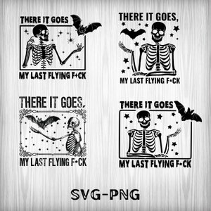 Peut inclure: Quatre illustrations en noir et blanc d'un squelette avec le texte "There it goes, my last flying f*ck" et une chauve-souris qui s'envole. Les illustrations sont dans un cadre carré avec une bordure décorative.