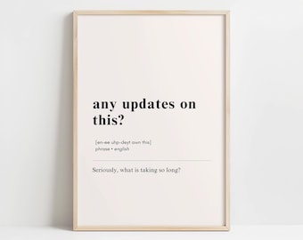 Any Updates On This Office Art | Funny Email Corporate Lingo Definition Print | Minimalist Work Humor Digital Download Wall Decor