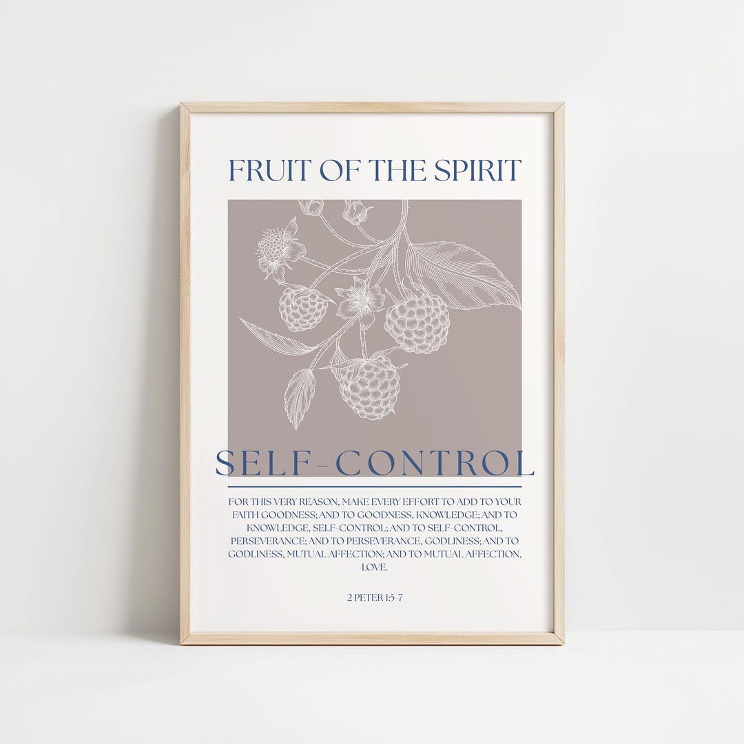 Fruit of the Spirit Self-control Print | 2 Peter 1:5-7 Scripture Wall ...